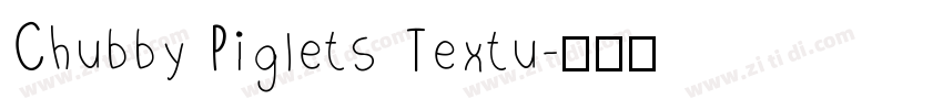 Chubby Piglets Textu字体转换